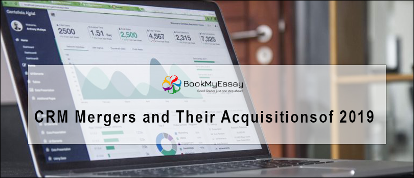 CRM Mergers and Their Acquisitions of 2019
