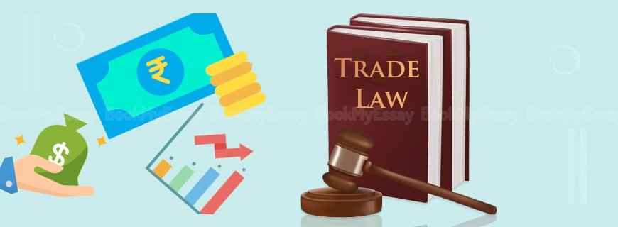 Trade Law Assignment Help