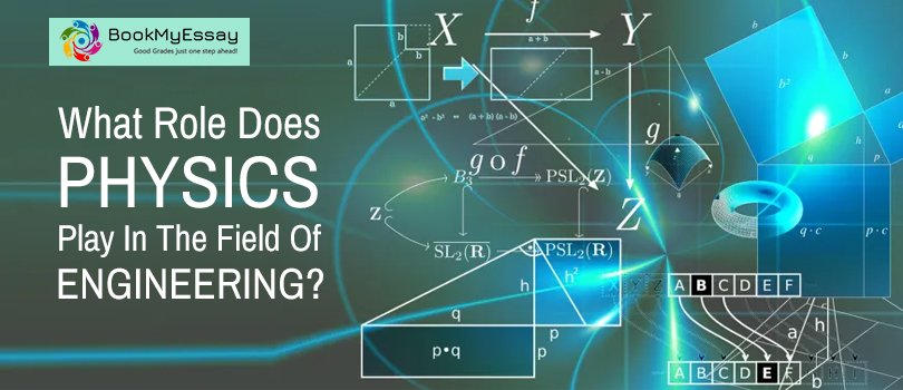 What is the necessity of physics for engineers?