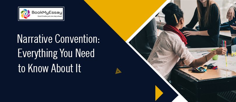 Narrative Convention: Everything You Need to Know About It