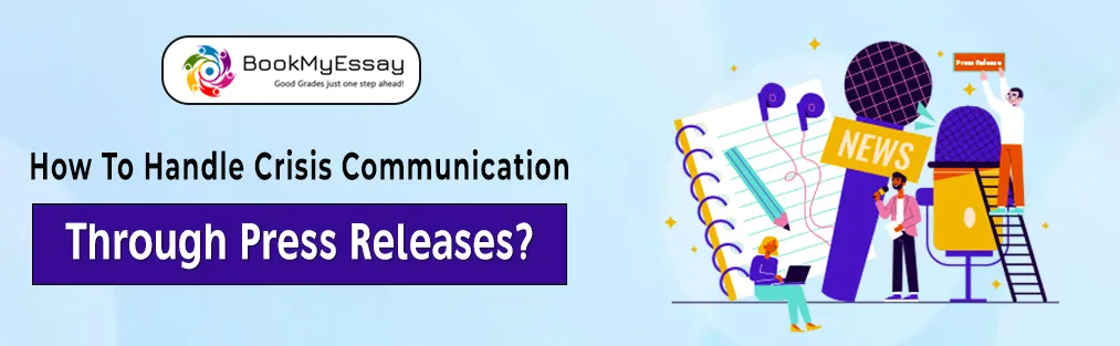 How to handle crisis communication through press releases?