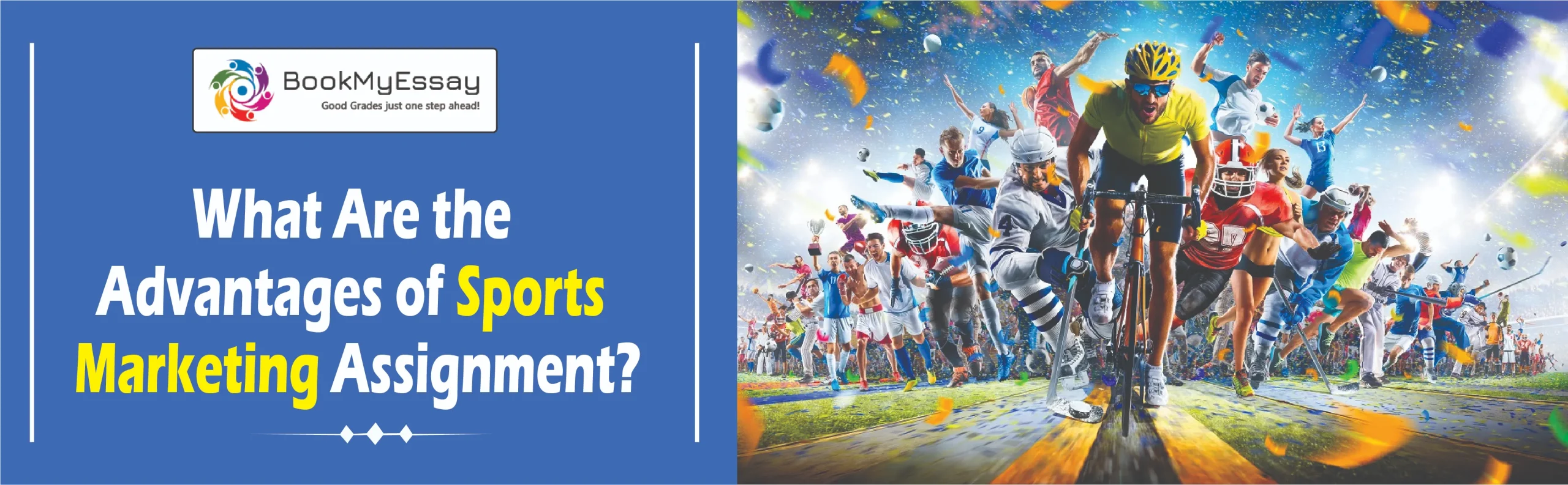 What Are the Advantages of Sports Marketing Assignment?