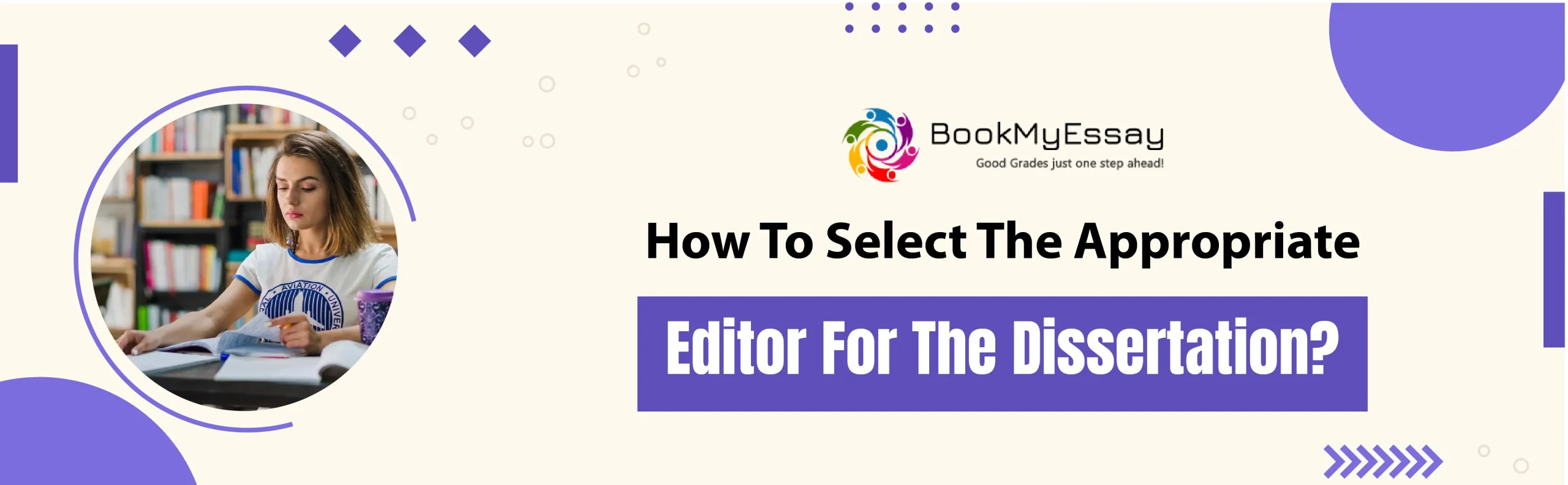 How to Select the Appropriate Editor for the Dissertation?