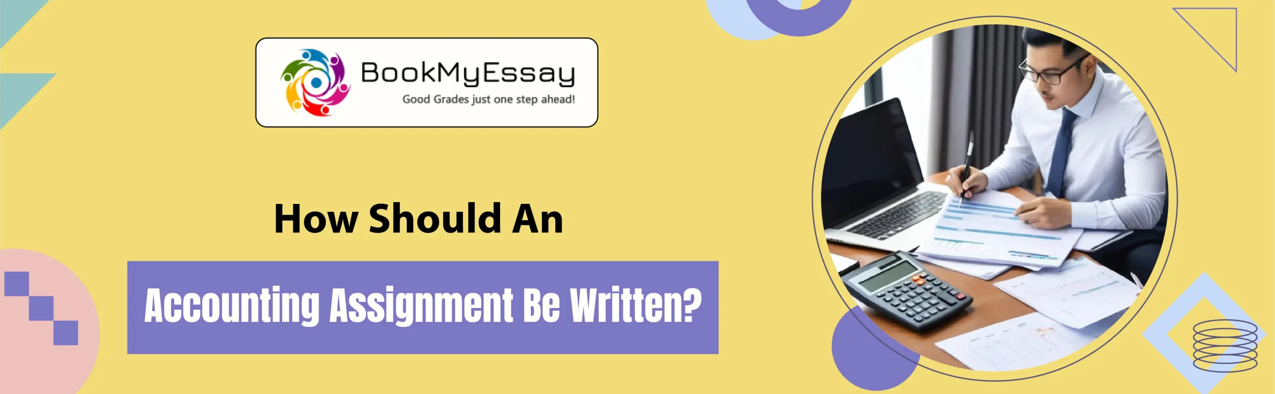 How Should an Accounting Assignment Be Written?