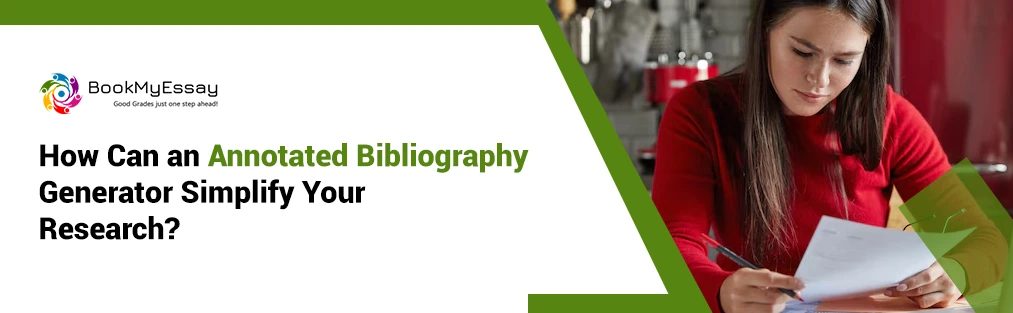 Learn how an annotated bibliography generator can save time, ensure citation accuracy, the research and writing process.