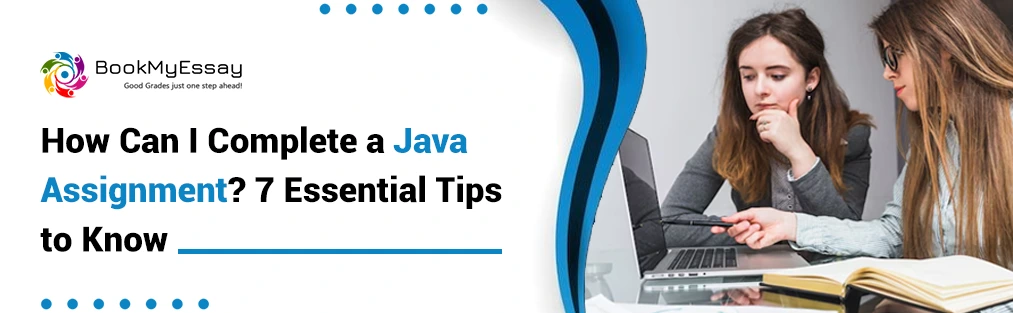 Discover 7 essential tips for completing Java assignment efficiently.