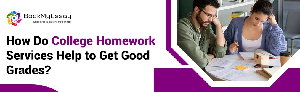 Learn how College Homework Help services, expert writers, and timely support can improve your grades and reduce academic stress.