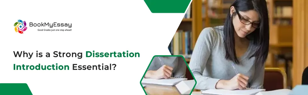 Why is a Strong Dissertation Introduction Essential? All Things know