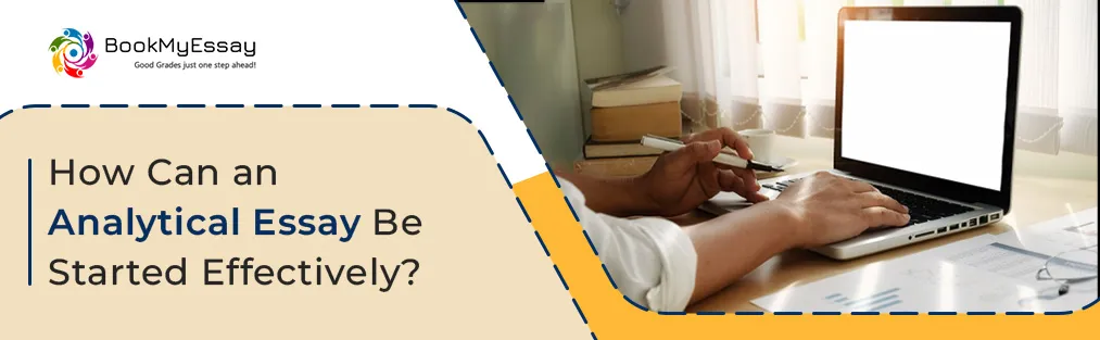 Discover key strategies for starting an analytical essay,