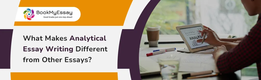 Learn what distinguishes analytical essay writing from other essays.