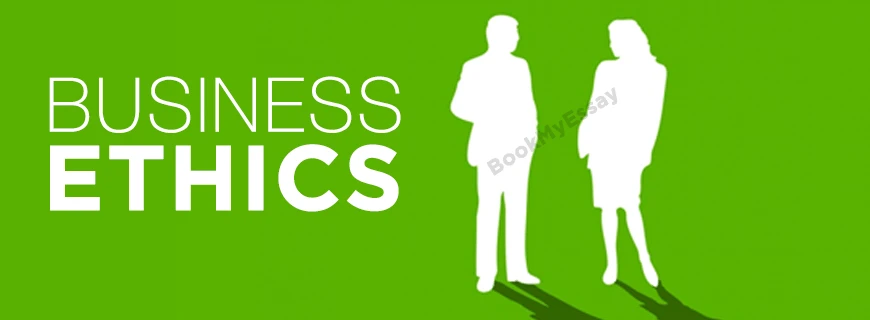 Business Ethics Assignment Help