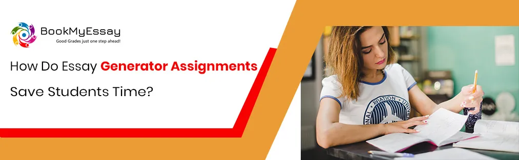 How Do Essay Generator Assignments Save Students Time?