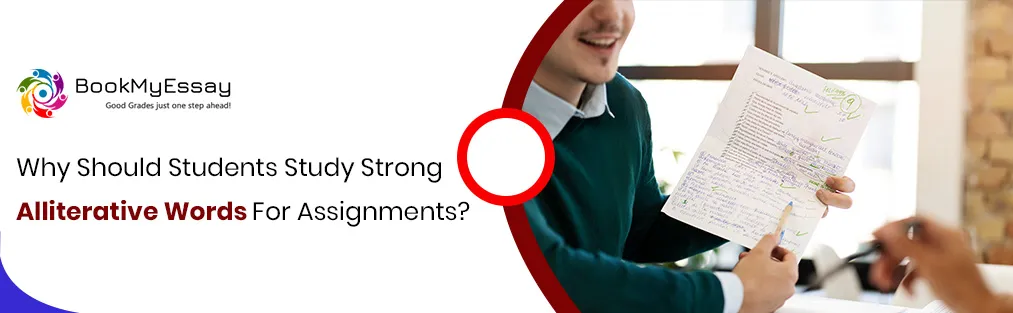 Why Should Students Study Strong Alliterative Words for Assignments?