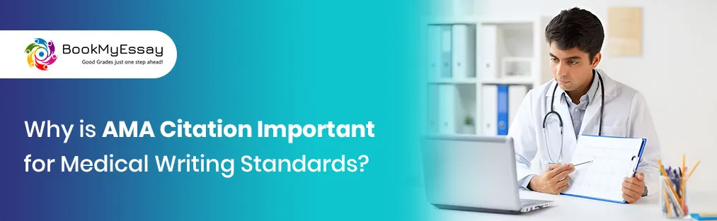 Why is AMA Citation Important for Medical Writing Standards?