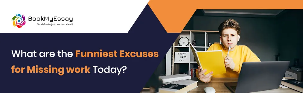 What are the Funniest Excuses for Missing Work Today?