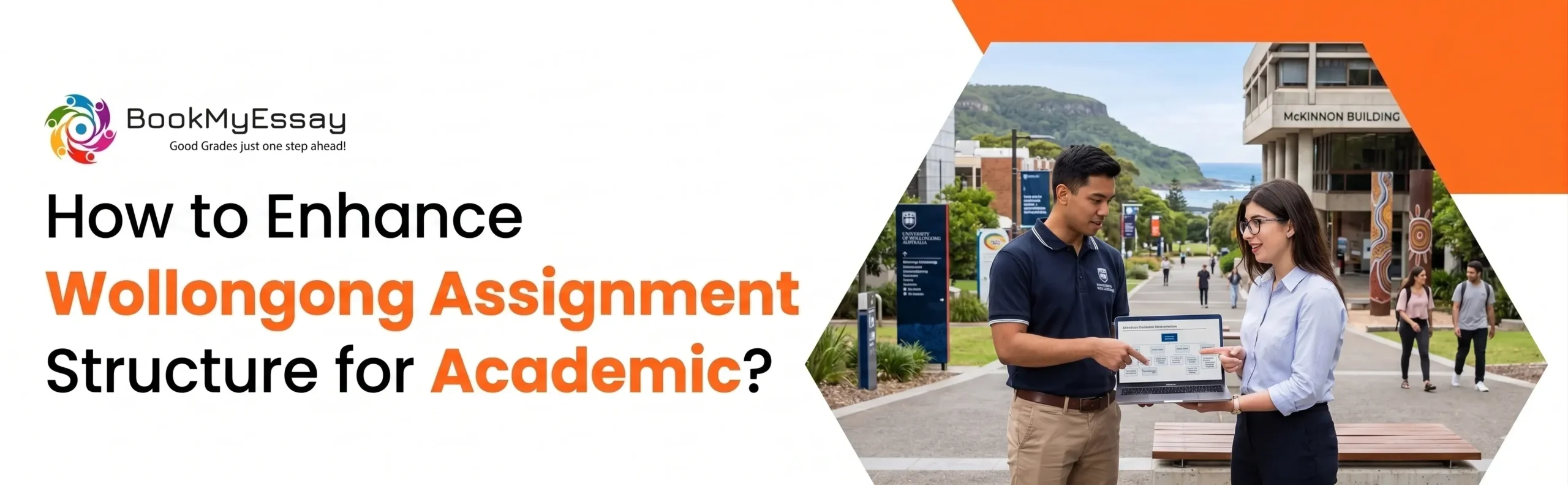 How to Enhance Wollongong Assignment Structure for Academic?