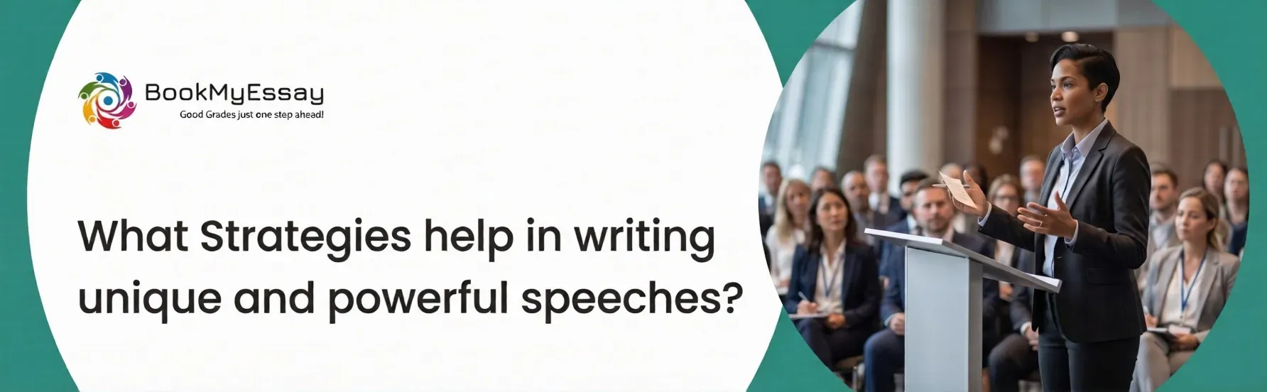 What Strategies Help in Writing Unique and Powerful Speeches?