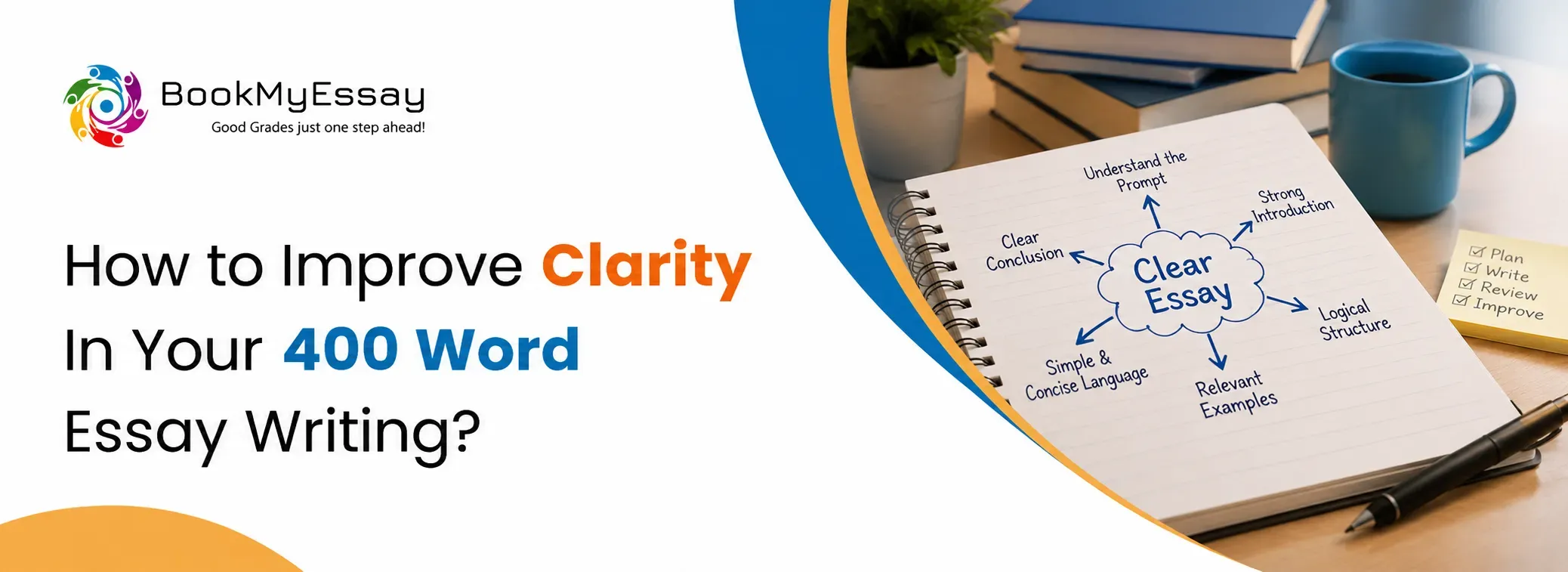 How to Improve Clarity in Your 400 Word Essay Writing?