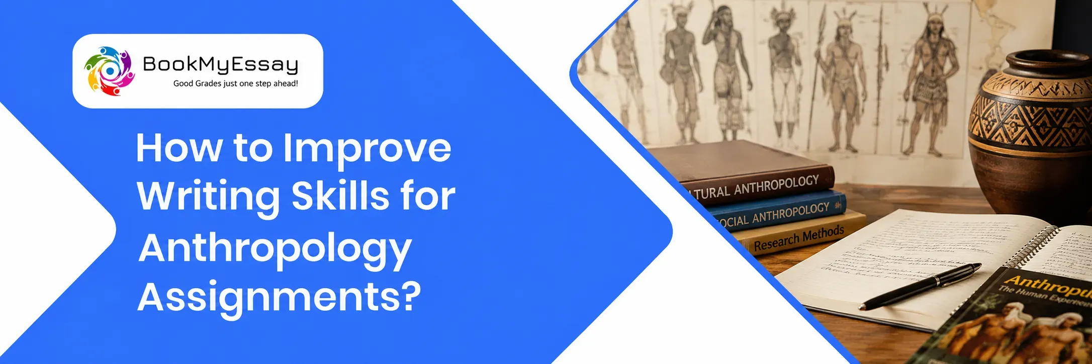 How to Improve Writing Skills for Anthropology Assignments?