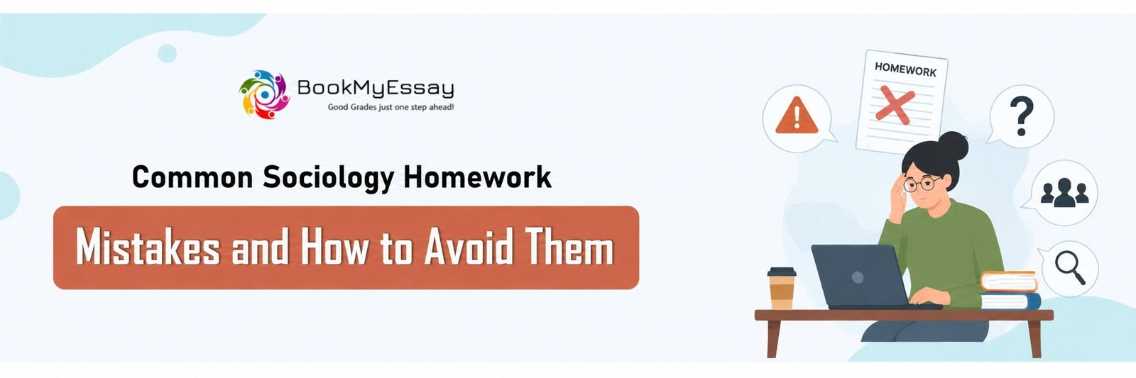 Common Sociology Homework Mistakes and How to Avoid Them