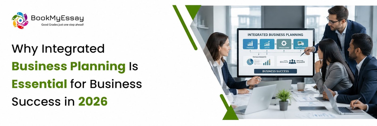 Why Integrated Business Planning Is Essential for Business Success in 2026