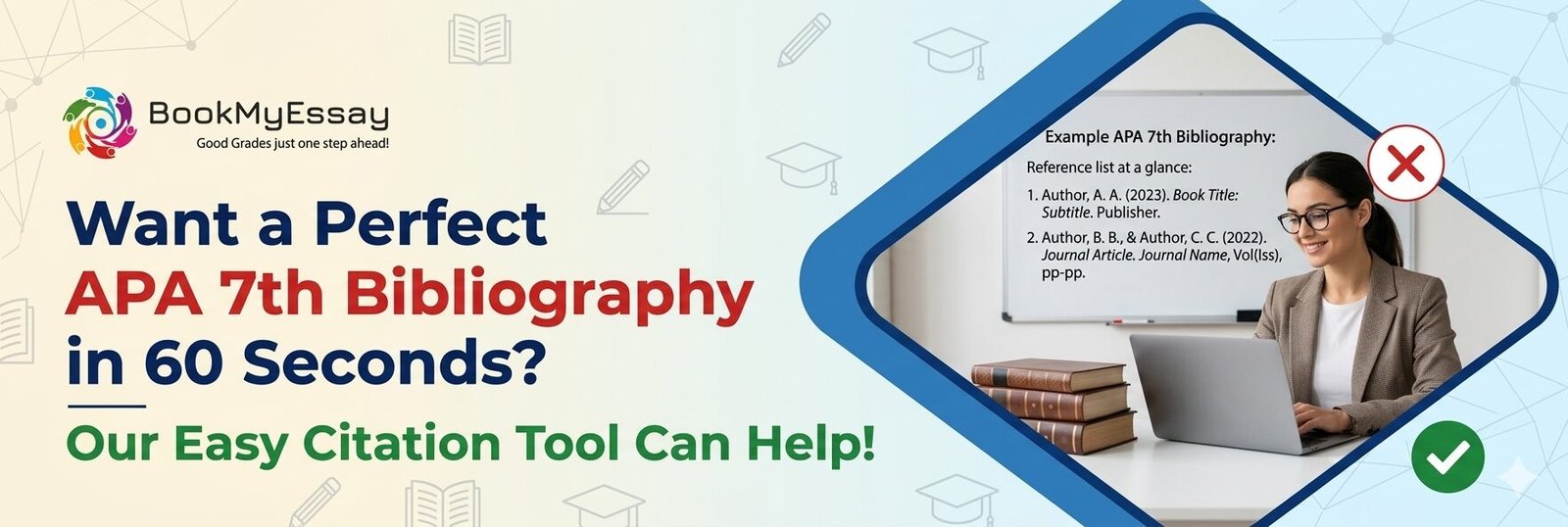 Want a Perfect APA 7th Bibliography in 60 Seconds?